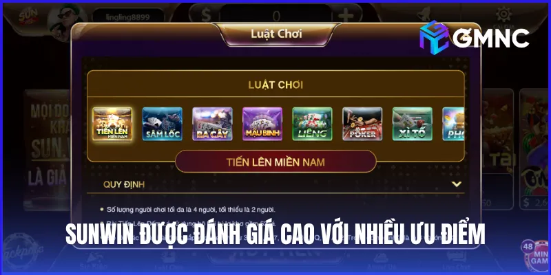 Sunwin được đánh giá cao với nhiều ưu điểm nổi bật nâng cao trải nghiệm người chơi